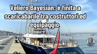 Veliero Bayesian è finita a scaricabarile tra costruttori ed equipaggio [upl. by Udell]