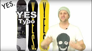 The Yes Typo Snowboard Review [upl. by Suoivart]