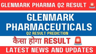 Glenmark pharma share latest news today  🚨Q2 result preview 🔥 Glenmark pharma share today news [upl. by Yzzo]