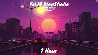 PURE NEGGA  Cnv Sound Vol14 KionStudio Slowed 1 hour version [upl. by Annoed]