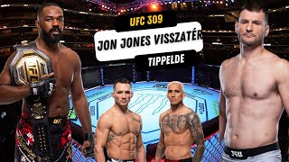 🐐 Jon Jones Visszatér UFC 309 Tippelde [upl. by Meter]