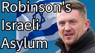 Israel Considers Asylum For Tommy Robinson [upl. by Aloivaf79]