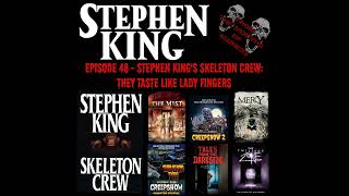 Stephen Kings Skeleton Crew [upl. by Ecyle]