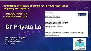 Intrahepatic cholestasis of pregnancy amp Acute fatty liver of pregnancy GTG no 43 June 2022 [upl. by Haleemaj]