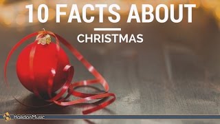 10 facts about Christmas [upl. by Aydan]