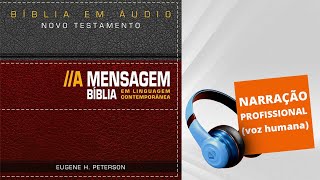 AUDIOBOOK  BÍBLIA A MENSAGEM  NOVO TESTAMENTO [upl. by Tisman]