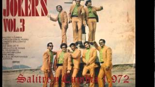 SALITRE Y CUMBIA  LOS JOKERS [upl. by Eelhsa]