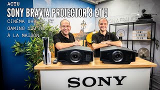 SONY Bravia Projector 8 et 9  Bravia XR Dynamic Tone Mapping Gaming 120 HZ toutes les infos [upl. by Cloris304]