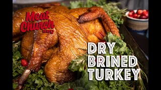 Dry Brined Turkey on a Pellet Grill [upl. by Nielson]