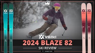 2024 Volkl Blaze 82 Ski Review with SkiEssentialscom [upl. by Airbmat]