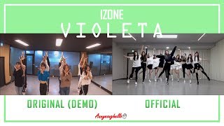 IZONE 아이즈원  quot비올레타 Violetaquot Demo Original × Official Choreography [upl. by Yrohcaz]