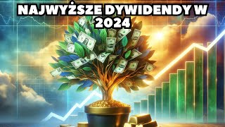 4 Spółki ze Stopą Dywidendy Około 10  Dywidendy 2024 [upl. by Nosduj]