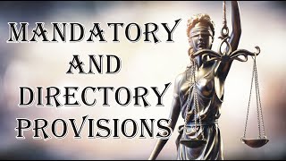 Mandatory and Directory Provisions  Interpretation of Statutes  Law Guru [upl. by Alain595]