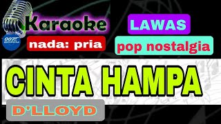 Karaoke cinta hampa [upl. by Meekahs]