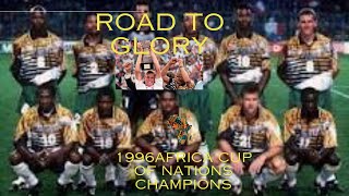 The Ultimate Triumph Bafana Bafanas Path to Africa Cup of Nations 96 [upl. by Acinemod]