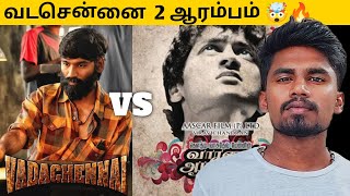 vada chennai 2 vs vaaranam aayiram movie  Tamil  Raino savin [upl. by Edson]