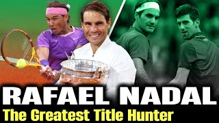 RAFAEL NADAL A Tightrope Walker But Still Became The Greatest Title Hunter  MINI BIO [upl. by Nolahc250]