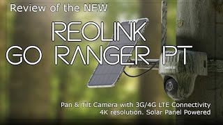 Reolink Go Ranger PT camera review [upl. by Ailesor]