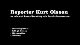 Reporter Kurt Olsson  del 14 [upl. by Ahtnamas]