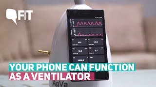 Your Phone Can Function As a LowCost Ventilator  Quint Fit [upl. by Yevad857]