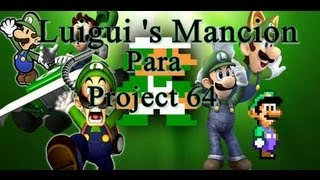 Descargar el juego de Luigui s Mansion N64HackLoquendo [upl. by Lomax]