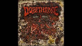 Dopethrone  Broke Sabbath Full Album 2024 [upl. by Rosenblatt]