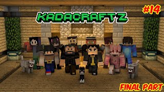 Kadacraft Z 14  HIDE and SEEK Final Part [upl. by Yar]