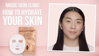 How To Hydrate Your Skin  Charlotte Tilbury [upl. by Annaek]