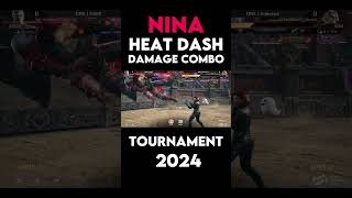 Nina Heat Dash Max Damage Combo Tournament Online 2024 tekken8 nina [upl. by Pardew]