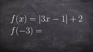 Learn how evaluate the an absolute value function [upl. by Dygal]