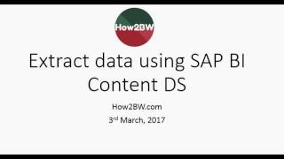 Data Extraction in SAP BW from ECC using Standard DS [upl. by Eatnahc229]