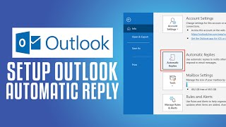 How To Setup Outlook Automatic Reply In 2024  Complete Tutorial Step by Step [upl. by May582]