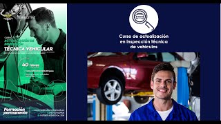 Familiarización Curso actualización en Inspección Técnica Vehicular o Revisión Técnico Mecánica [upl. by Lladnew835]