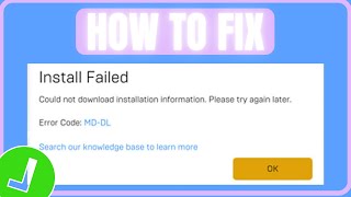 Fix Epic Games Error Code MDDL  How To Fix Epic Games Install Failed Error [upl. by Honeyman71]