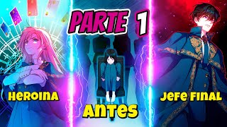 REENCARNA EN SU VIDEO JUEGO FAVORITO DONDE TIENE DERROTAR AL JEFE FINAL  Resumen Manhwa  Parte 1 [upl. by Selena107]