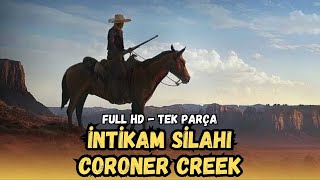 İntikam Silahı  Coroner Creek Türkçe Dublaj İzle  Kovboy Filmi  1948  Full Film İzle [upl. by Ahsimot358]