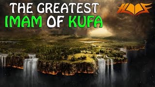 The Greatest Imam Of Kufa By Shaykh Zahir Mahmood [upl. by Solis]