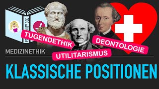 Klassische Positionen der Medizinethik Tugendethik deontologische Ethik Konsequentialismus [upl. by Michigan]