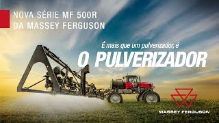 MF 500R  Nova série de pulverizadores da Massey Ferguson [upl. by Walrath]