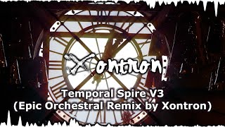 PMD2  Temporal Spire V3 Epic Orchestral Remix by Xontron [upl. by Yhotmit]