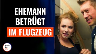 Ehemann betrügt im Flugzeug  DramatizeMeDeutsch [upl. by Aniuqahs]