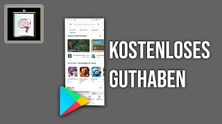 Google Play Store Guthaben kostenlos bekommen 2021  So Gehts [upl. by Ettenrahs882]