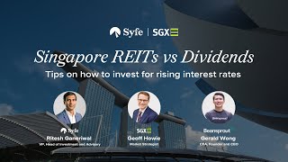 Singapore REITs vs Dividends How to Invest for Rising Interest Rates [upl. by Melda523]