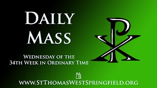 Daily Mass Wednesday November 27 2024 [upl. by Spohr247]