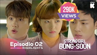 ESPSUB Highlights de Strong Girl BongSoon EP02 Strong Girl BongSoon  VISTAK [upl. by Orgel120]