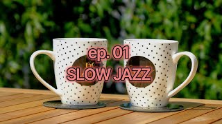 🍂쌀쌀한 가을 마음을 녹여주는 슬로우 재즈 part 1  Slow Jazz to Warm Your Heart 🍂🍁 [upl. by Pierro]