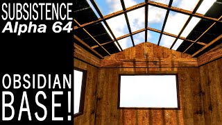 Obsidian Base  Subsistence Single Player Gameplay  EP 732  Season 5 [upl. by Kassaraba344]