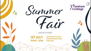 Fareham College Summer Fair  1st July 10am2pm [upl. by Colligan512]