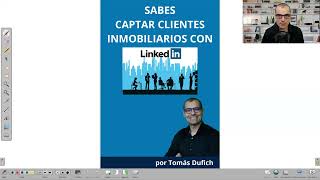 Inmobiliaria Cómo usar Linkedin para Prospectar y Conseguir Clientes [upl. by Oiruam88]