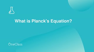 What is Plancks Equation [upl. by Yhtrod]